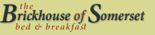 The Brickhouse of Somerset Bed & Breakfast  